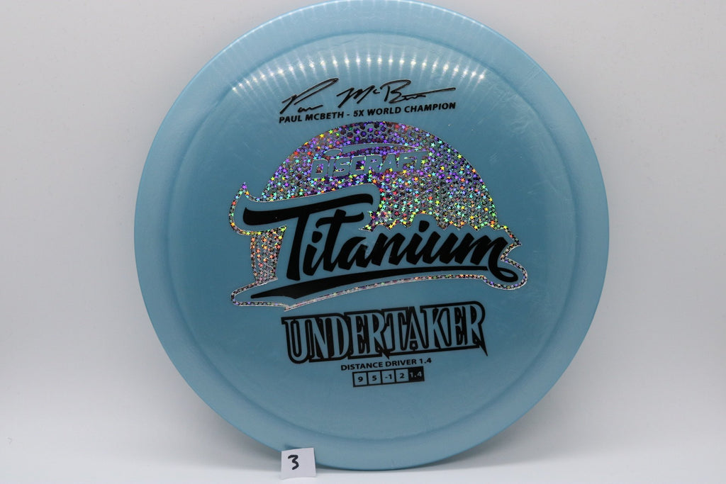 Paul McBeth 5x Titanium Undertaker Signature Series *Choose Your Disc* Discraft